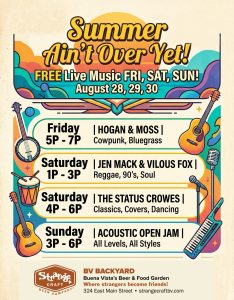 Aug 26, 27, 28 Free Live Music Summer Ain't Over Yet